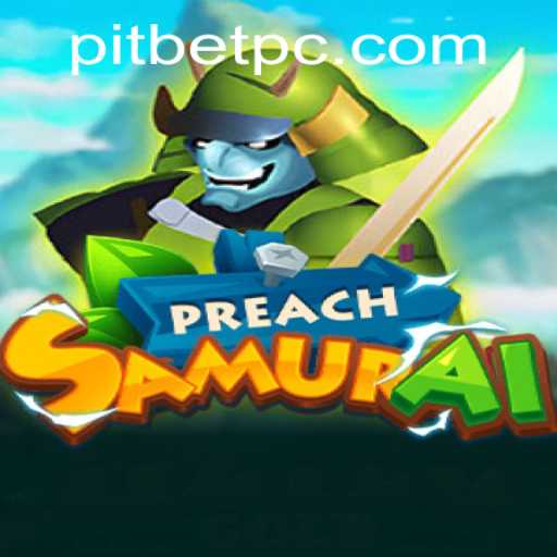 PreachSamurai and the Thrilling World of Pitbet: A Deep Dive